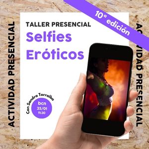 Taller SELFIES ERÓTICOS | BCN [25/01]